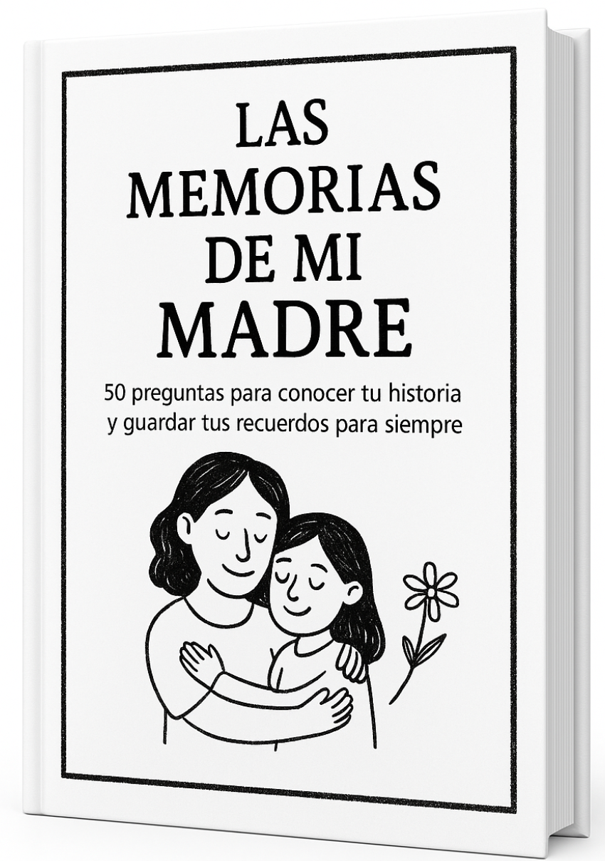 LAS MEMORIAS DE MI MADRE